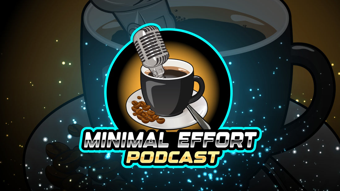 Welcome to Minimal Effort!