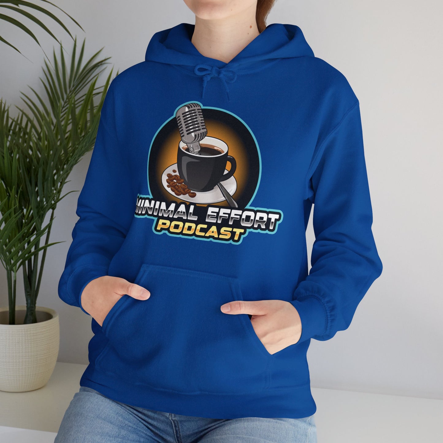 Minimal Effort Podcast Official Hoodie!