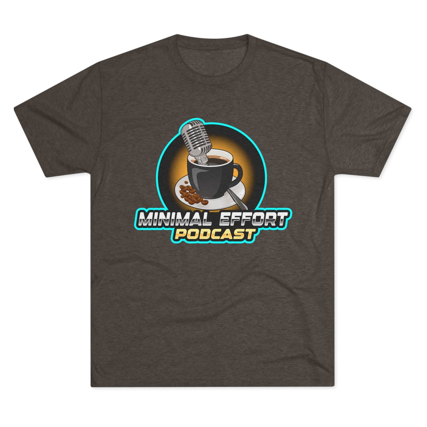 Minimal Effort Podcast Official T-Shirt!